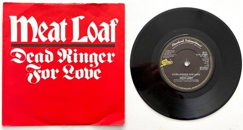 Meat Loaf - Dead Ringer For Love - 7" Vinyl Single (1981)