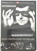Roy Orbison, Black & White Night, DVD