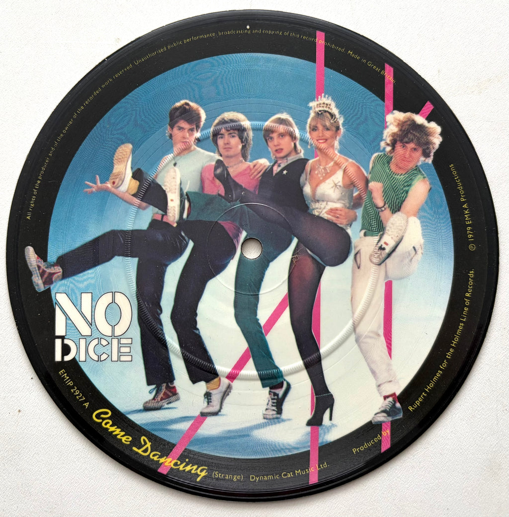 No Dice - Come Dancing - 7" Picture Disc Vinyl Single (1979)