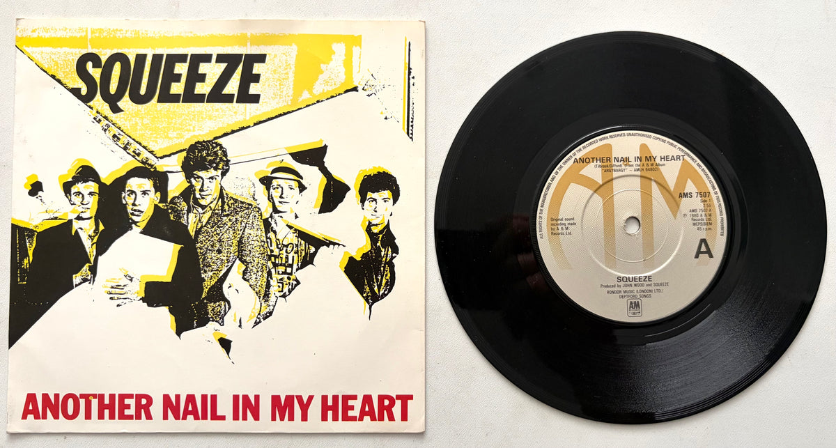 Squeeze - Another Nail In My Heart - 7" Vinyl Single (1980)