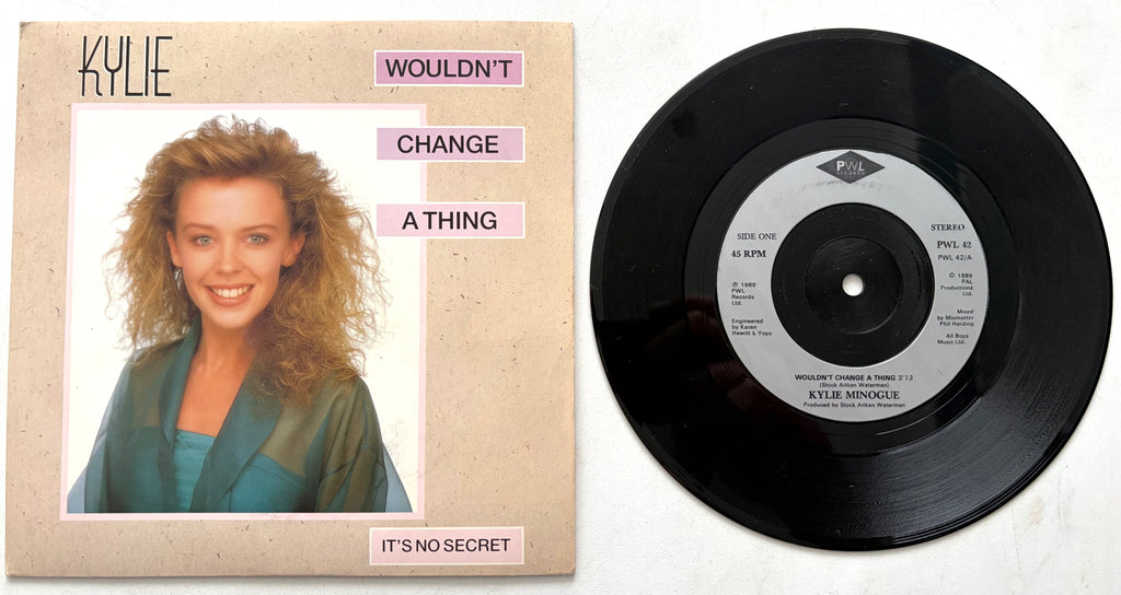 Kylie Minogue - Wouldn't Change A Thing - 7" Vinyl Single (1989)