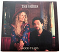 The Shires - Good Years - CD Album (2020)