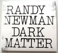 Randy Newman - Dark Matter - CD Album (2017)