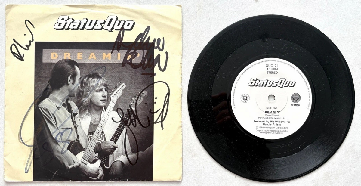 Status Quo, Dreamin', Signed Autographed 7" Vinyl Single