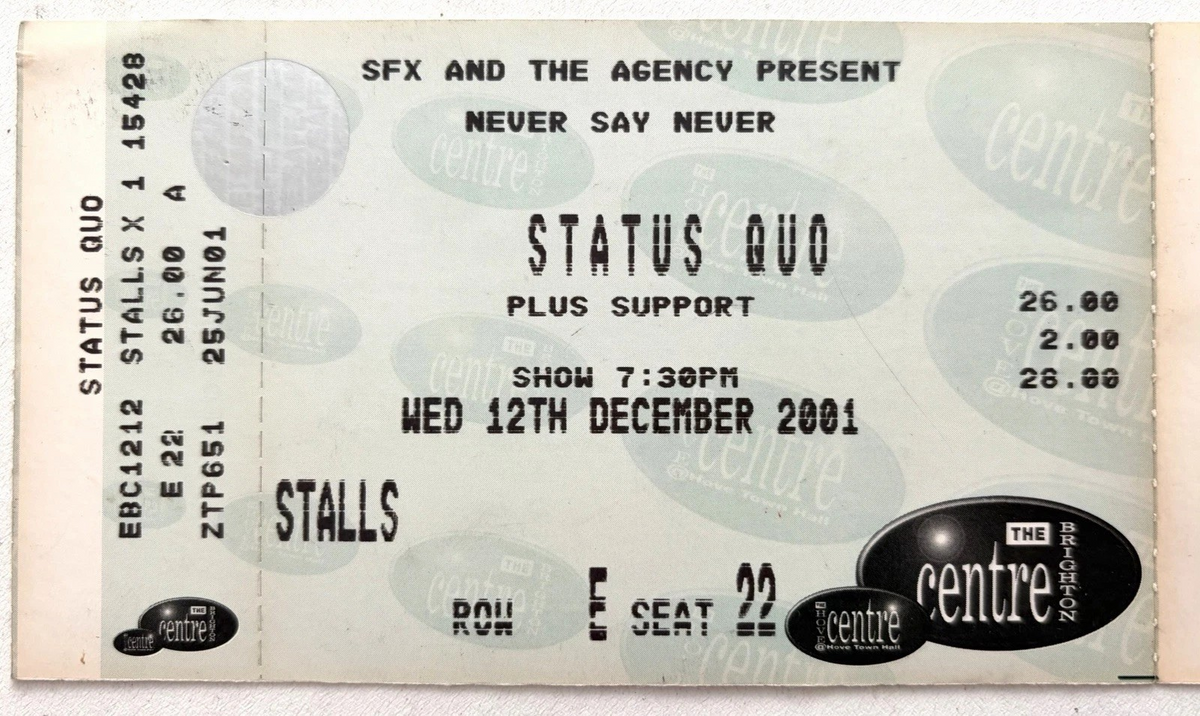 Status Quo Never Say Never Tour Signed Autographed Ticket, The Brighton Centre