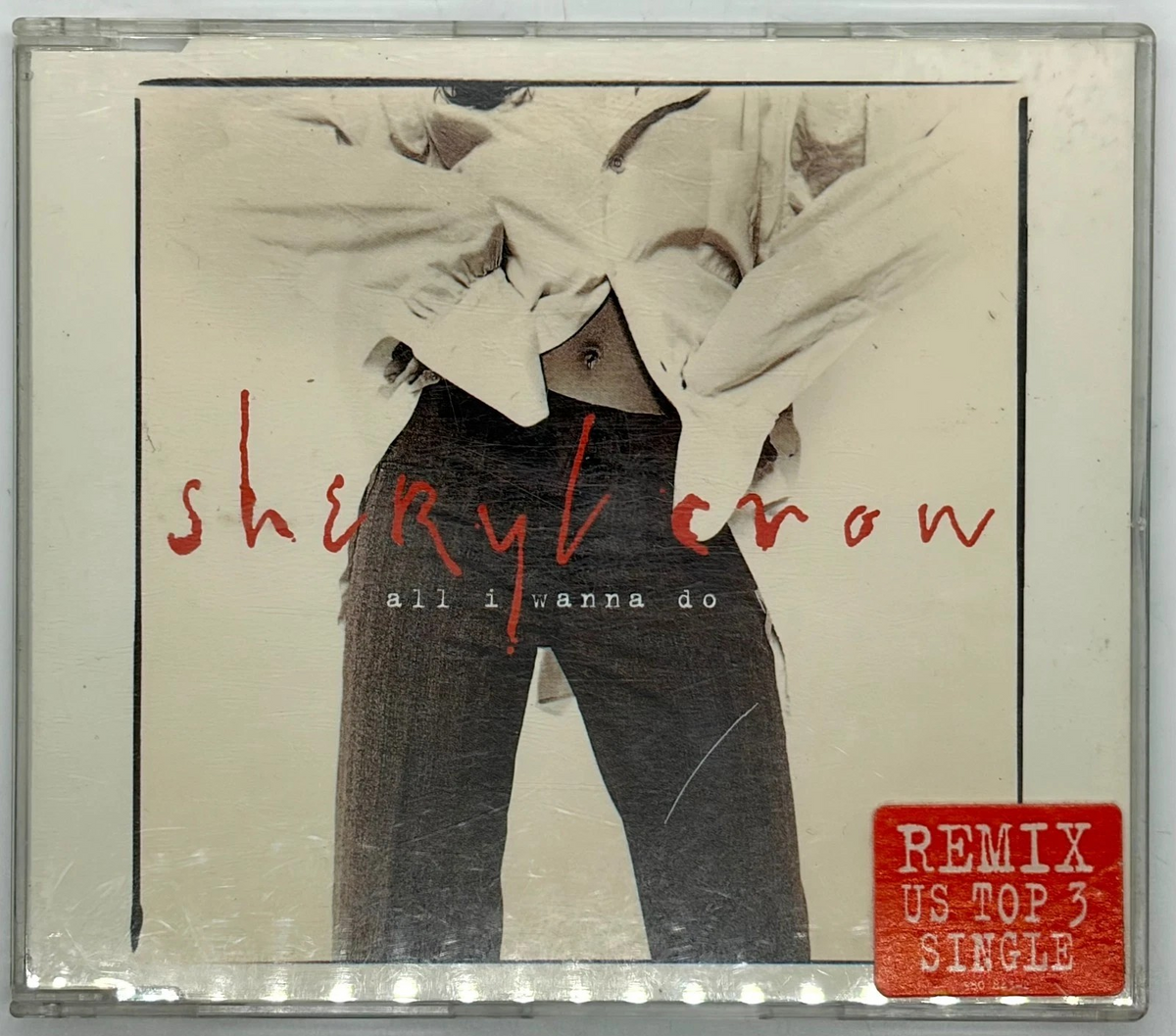 Sheryl Crow - All I Wanna Do - CD Single (1994)