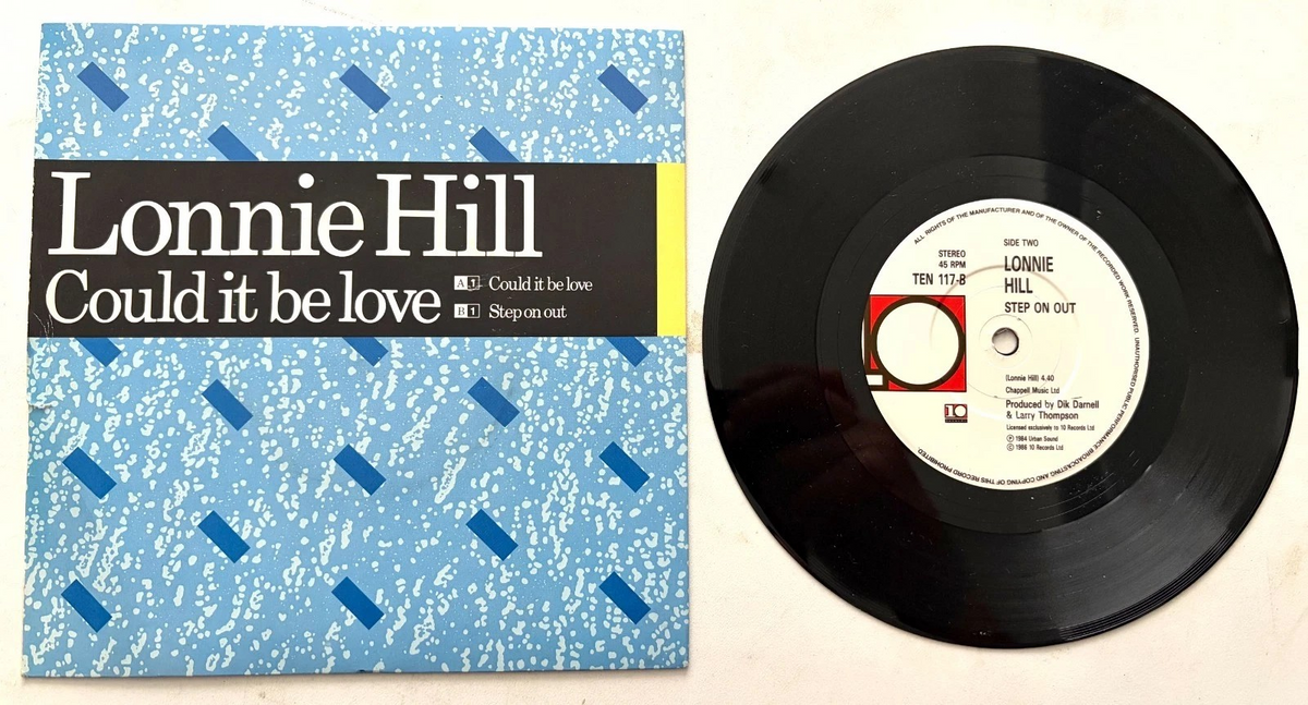 Lonnie Hill - Could It Be Love - 7" Vinyl Single (1986)